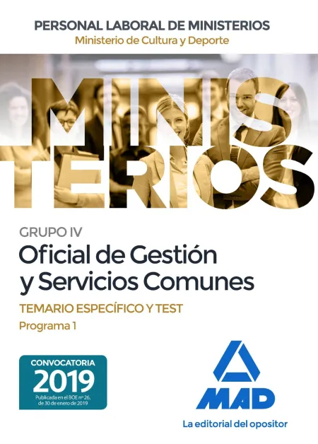 Oficial de Gestion y Servicios Comunes Temario Especifico y Test Programa 1