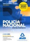 POLICÍA NACIONAL ESCALA BÁSICA. SIMULACROS DE EXAMEN VOLUMEN 1