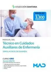 Manual del Técnico en Cuidados Auxiliares de Enfermeria. Simulacros de Examen