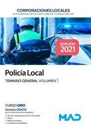 POLICIA LOCAL TEMARIO GENERAL VOLUMEN 1 CORPORACIONES LOCALES 2021