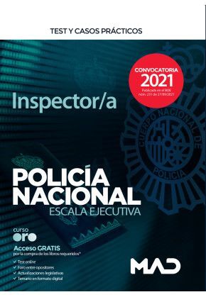 INSPECTOR/A POLICIA NACIONAL ESCALA EJECUTIVA TEST Y CASOS PRACTICOS 2021