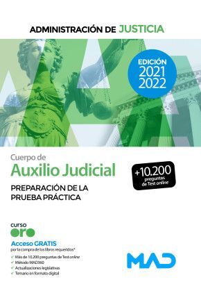 CUERPO DE AUXILIO JUDICIAL PREPARACION DE LA PRUEBA PRACTICA ADMINISTRACION DE JUSTICIA