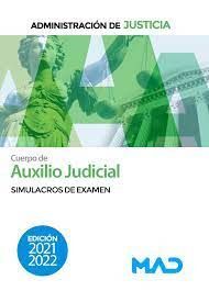 CUERPO DE AUXILIO JUDICIAL SIMULACROS DE EXAMEN ADMINISTRACION DE JUSTICIA