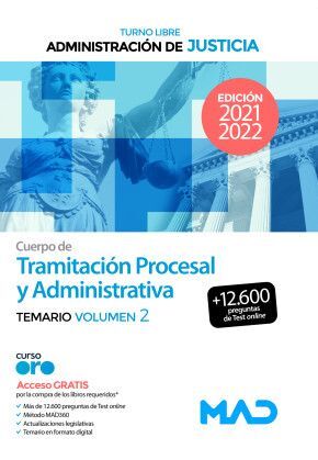 CUERPO DE TRAMITACION PROCESAL Y ADMINISTRATIVA TEMARIO VOLUMEN 2 TURNO LIBRE ADMINISTRACION DE JUSTICIA