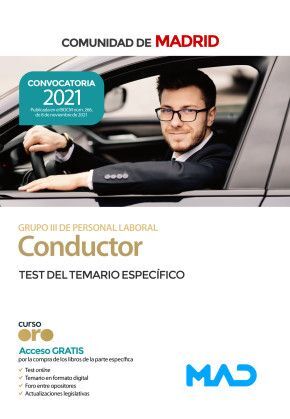 CONDUCTOR (GRUPO III DE PERSONAL LABORAL) DE LA COMUNIDAD DE MADRID. TEST DEL TE