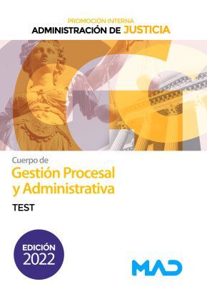 TEST - CUERPO DE GESTIÓN PROCESAL Y ADMINISTRATIVA (PROMOCIÓN INTERNA)