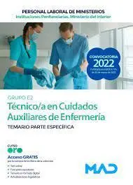 Técnico/A en Cuidados Auxiliares de Enfermería. Grupo E2. Temario Parte Específica