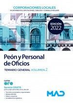 PEÓN Y PERSONAL DE OFICIOS. TEMARIO GENERAL VOL. 2