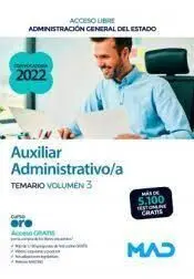 Auxiliar Administrativo/A. Temario Vol 3. Acceso Libre Administracion General del Estado
