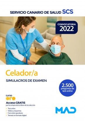 CELADOR/A SIMULACROS DE EXAMEN SERVICIO CANARIO DE SALUD SCS