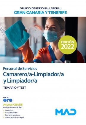 PERSONAL DE SERVICIOS CAMARERO/A-LIMPIADOR/A Y LIMPIADOR/A TEMARIO Y TEST GRUPO V DE PERSONAL LABORAL GRAN CANARIA Y TENERIFE