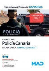 CUERPO GENERAL DE LA POLICÍA CANARIA. ESCALA BÁSICAB TEMARIO VOLUMEN 1