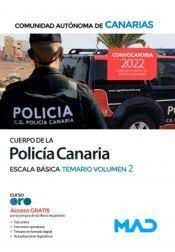 CUERPO GENERAL DE LA POLICÍA CANARIA ESCALA BÁSICA. TEMARIO VOLUMEN 2