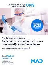 Ayudante de Investigación Temario Especifico Vol. 1 Asistencia en Laboratorios y Técnicas de Análisis Químico Farmacéutico