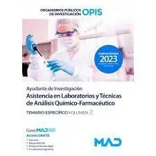 Ayudante de Investigación Temario Específico Vol. 2 Asistencia en Laboratorios y Técnicas de Análisis Químico Farmacéutico