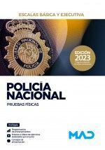 POLICÍA NACIONAL ESCALAS BÁSICA Y EJECUTIVA PRUEBAS FÍSICAS