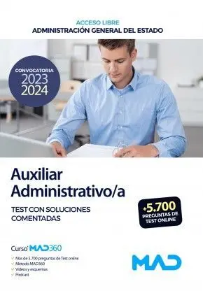 Auxiliar Administrativo/A Test con Soluciones Comentadas (Acceso Libre)