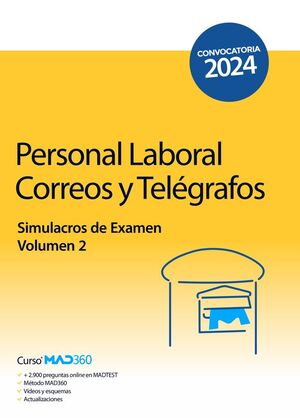 PERSONAL LABORAL CORREOS Y TELEGRAFOS 2024 SIMULACROS DE EXAMEN VOLUMEN 2