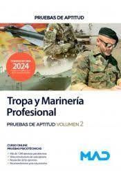 TROPA Y MARINERIA PROFESIONAL. PRUEBA DE APTITUD VOL.2