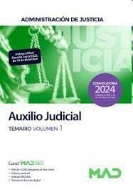 AUXILIO JUDICIAL TEMARIO VOLUMEN 1 ADMINISTRACION DE JUSTICIA