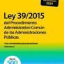LEY 39/2015, DEL  PROCEDIMIENTO ADMINISTRATIVO COMÚN DE LAS ADMINISTRACIONES PÚBLICAS