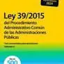 Ley 39/2015, del Procedimiento Administrativo Común de las Administraciones Públicas