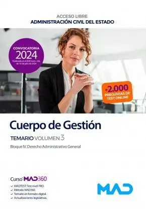 Cuerpo de Gestión. Temario Vol. 3 Bloque Iv Derecho Administrativo General