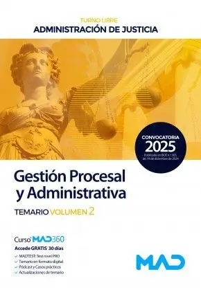 Gestión Procesal y Administrativa. Temario Vol. 2 Turno Libre. Administración de Justicia