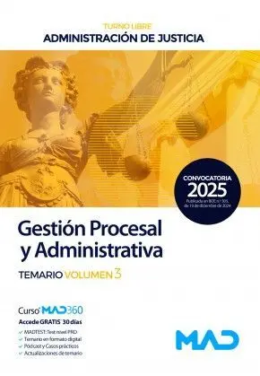 Gestión Procesal y Administrativa. Temario Vol. 3 Turno Libre. Administración de Justicia