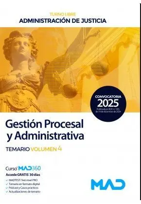 Gestión Procesal y Administrativa. Temario Vol. 4 Turno Libre. Administracion de Justicia