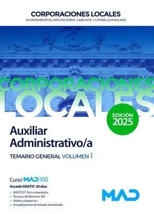 Auxiliar Administrativo/A. Temario General. Vol. 1 Corporaciones Locales