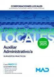 Auxiliar Administrativo/A. Supuestos Practicos. Corporaciones Locales