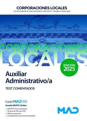 Auxiliar Administrativo/A. Corporaciones Locales. Tes Comentados