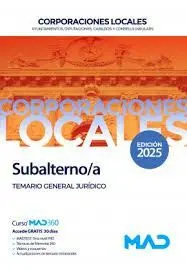 Subalterno/A de Corporaciones Locales. Temario General Jurídico