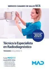 Técnico/A Especialista en Radiodiagnostico. Temario Vol. 4 Servicio Canario de Salud