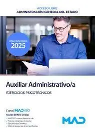 Auxiliar Administrativo/A. Ejercicios Psicotecnicos. Administración General del Estado