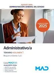 Administrativo/A Temario Vol. 1 Bloques I y Ii (Temas 1 y 2) Administracion General del Estado