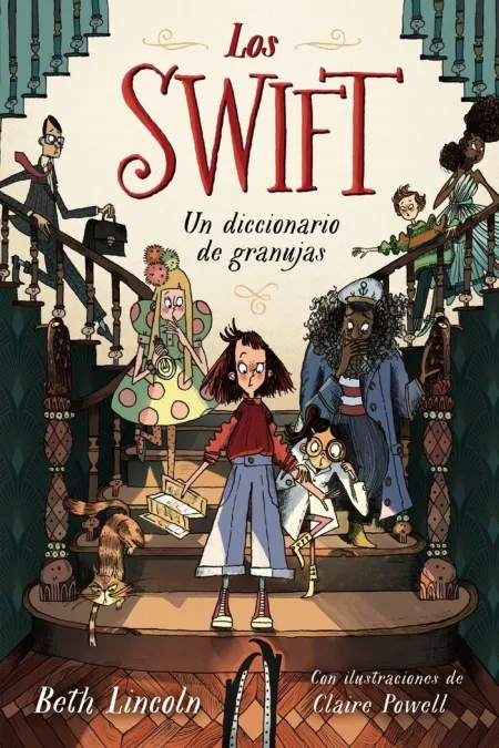 Los Swift. Un Diccionario de Granujas