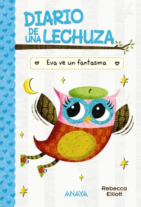 Diario de una Lechuza 2 Eva Ve un Fantasma