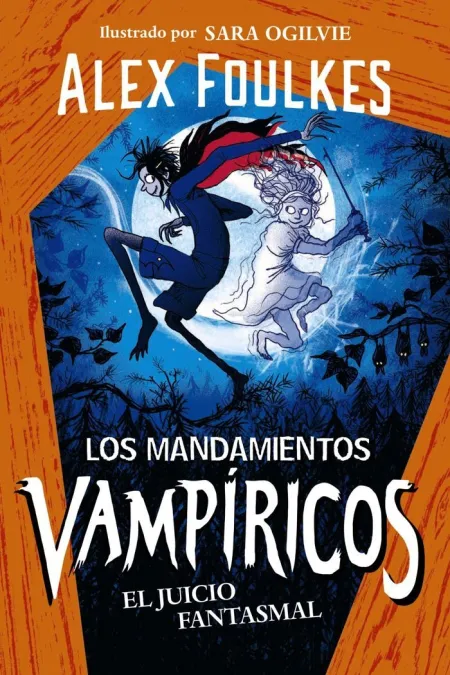 Los Mandamientos Vampíricos 2 el Juicio Fantasmal