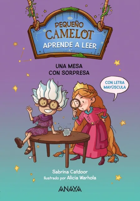 Pequeño Camelot. Una Mesa con Sorpresa