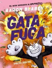 Gata a la Fuga. Episodio 3 Facetas Ocultas!