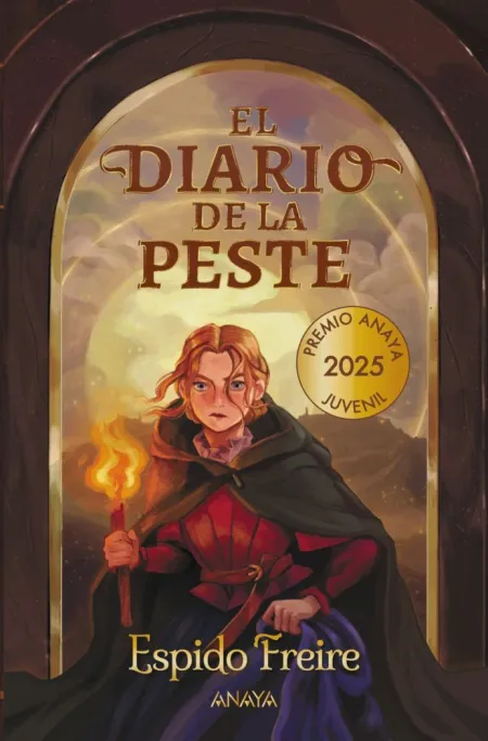 El Diario de la Peste (Xxii Premio Anaya Juvenil 2025)