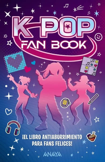 K-Pop Fan Book. El Libro Antiaburrimiento para Fans Felices!