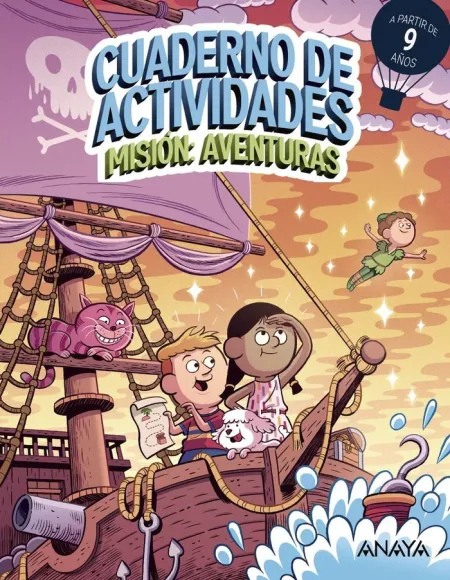 Cuaderno de Actividades. Misión Aventuras. +9 Años