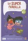 Superpandilla, la N1