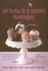 Recetas de la Pastelería Hummingbird, las