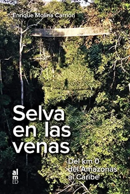 Selva en las Venas