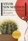 Vivir sin Miedos