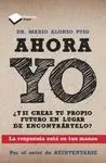 Ahora yo. La Respuesta esta en Tus Manos